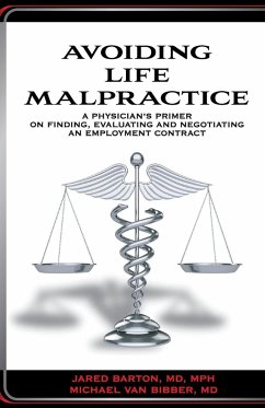 Avoiding Life Malpractice - Barton, Jared; Bibber, Michael van