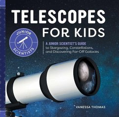 Telescopes for Kids - Thomas, Vanessa