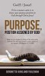 Purpose, Position Assigned by God! - Bild 1