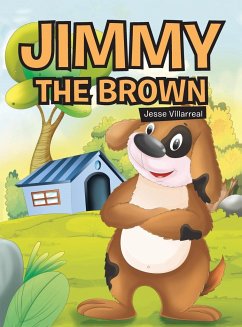 Jimmy the Brown - Villarreal, Jesse