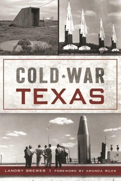 Cold War Texas - Brewer, Landry