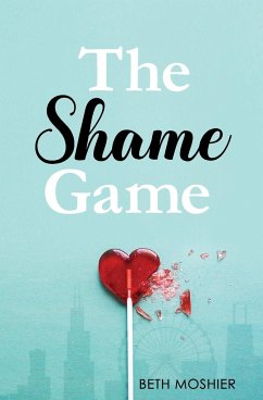 The Shame Game - Moshier, Beth