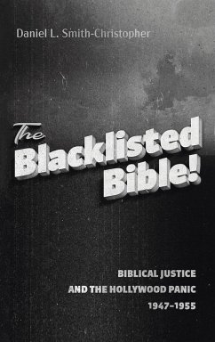 The Blacklisted Bible - Smith-Christopher, Daniel L.