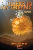 Flowers in My Dreams: Jing Jing's Bilingual Poetry