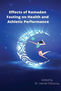 Effects of Ramadan Fasting on Health and Athletic Performance - Chtourou, Hamdi