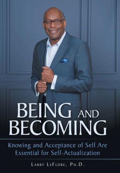 Being and Becoming Being and Becoming
