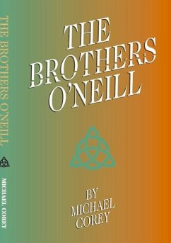 The Brothers O'Neill - Corey, Michael
