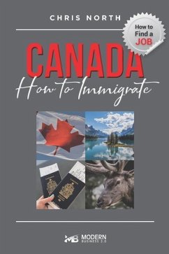 Canada How to Immigrate: How to Find job in Canada - North, Chris