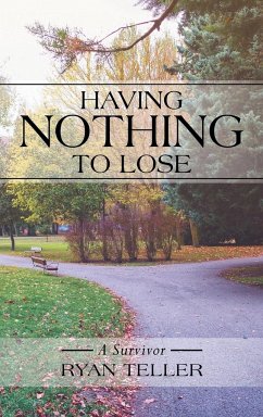 Having Nothing to Lose - Teller, Ryan