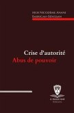 Crise d'autorité, abus de pouvoir