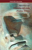 Historias del Cielo: Heaven Stories (Bilingual edition)
