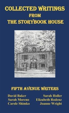 Collected Writings from the Storybook House - Writers, Fifth Avenue