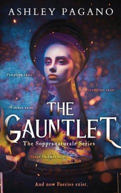 The Gauntlet: The Soppranaturale Series - Pagano, Ashley