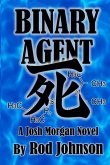 Binary Agent: A Josh Morgan Novel