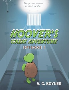 Hoover's Great Adventure - Boynes, A. C.