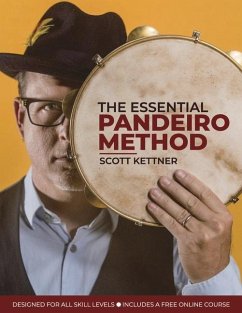 The Essential Pandeiro Method - Kettner, Scott