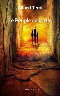 Le Peuple de la rue - Terol, Gilbert