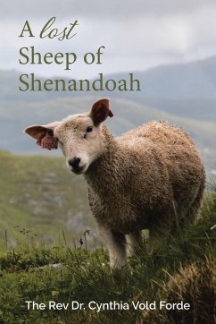 A Lost Sheep of Shenandoah - Forde, Rev Cynthia Vold