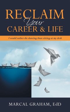 Reclaim Your Career & Life - Graham Edd, Marcal