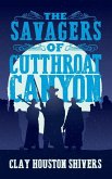 The Savagers of Cutthroat Canyon