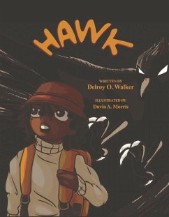 Hawk: Volume 1 - Walker, Delroy O.