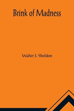 Brink of Madness - J. Sheldon, Walter