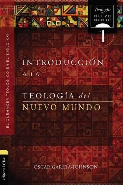 Introducción a la Teología del Nuevo Mundo - Garcia-Johnson, Oscar