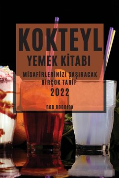 KOKTEYL YEMEK K¿TABI 2022 - Roddick, Bob