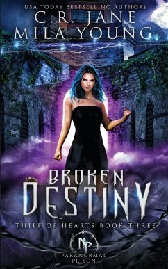 Broken Destiny - Young, Mila; Jane, C. R.