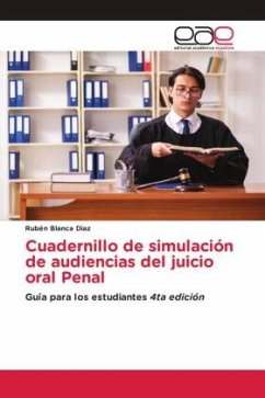 Cuadernillo de simulación de audiencias del juicio oral Penal
