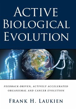 Active Biological Evolution - Laukien, Frank H.