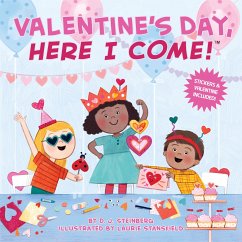 Valentine's Day, Here I Come! - Steinberg, D.J.