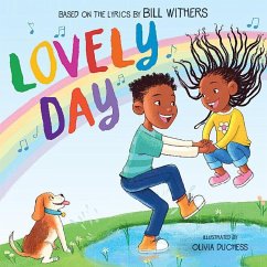 Lovely Day: A Picture Book - Withers, Bill
