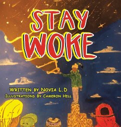 Stay Woke - Daly, Novia; L. D, Novia