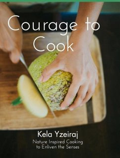 The Courage To Cook - Yzeiraj, Kela