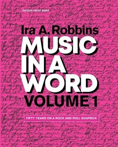 Music in a Word: Volume 1 (Learning to Write) - Robbins, Ira A.