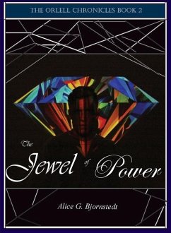 The Jewel of Power - Bjornstedt, Alice G