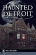 Haunted Detroit - Bild 1