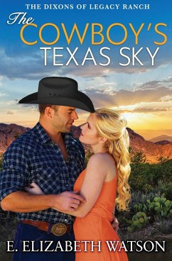 The Cowboy's Texas Sky - Watson, E. Elizabeth