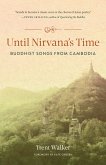 Until Nirvana's Time