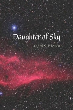 Daughter of Sky - Peterson, Laurel S.