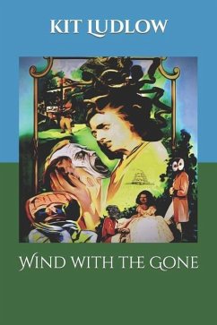 Wind with the Gone - Ludlow, Kit