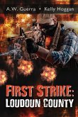 First Strike: Loudoun County