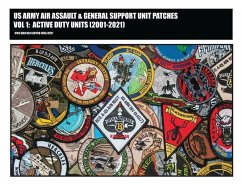 US Army Air Assault & General Support Unit Patches Volume 1 - McClinton, Daniel M