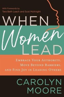 When Women Lead - Moore, Carolyn
