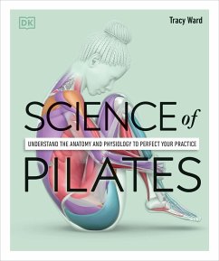 Science of Pilates - Ward, Tracy