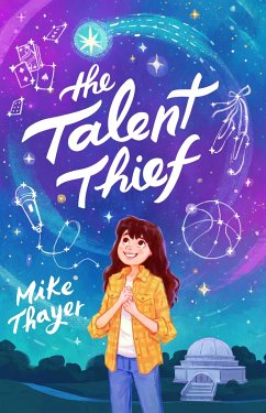 The Talent Thief - Thayer, Mike