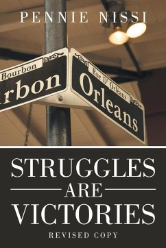 Struggles Are Victories - Nissi, Pennie