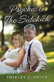 Psychic & the Sidekick: Volume 3