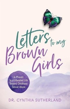 Letters to My Brown Girls - Sutherland, Cynthia